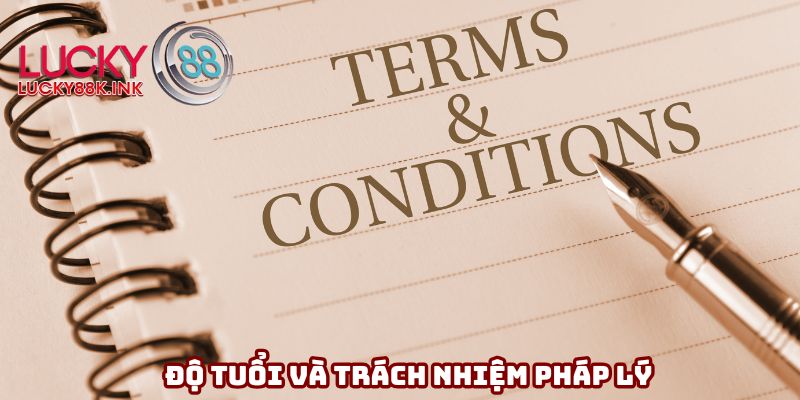Quy định độ tuổi và trách nhiệm pháp lý