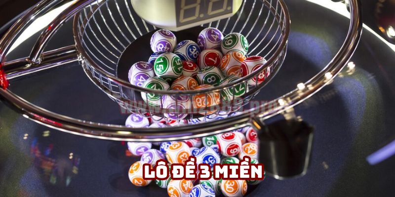 Lô đề 3 miền Lucky88