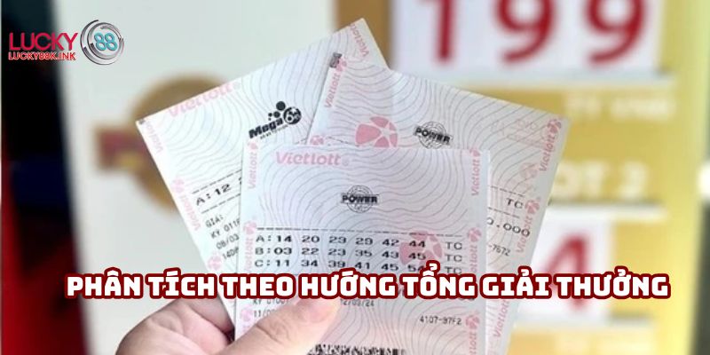 Phân tích theo hướng tổng giải thưởng